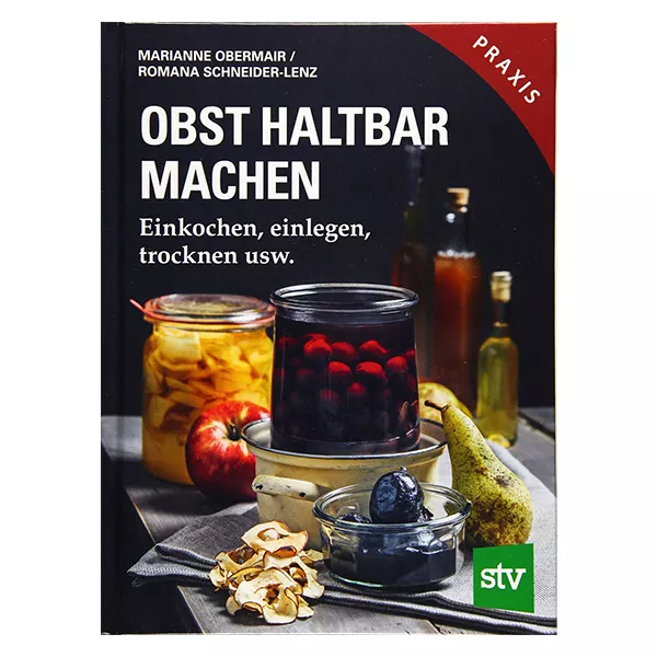 Obst haltbar machen